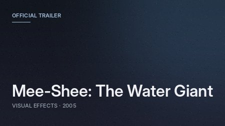 Mee-Shee: The Water Giant
