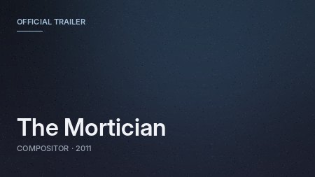 The Mortician